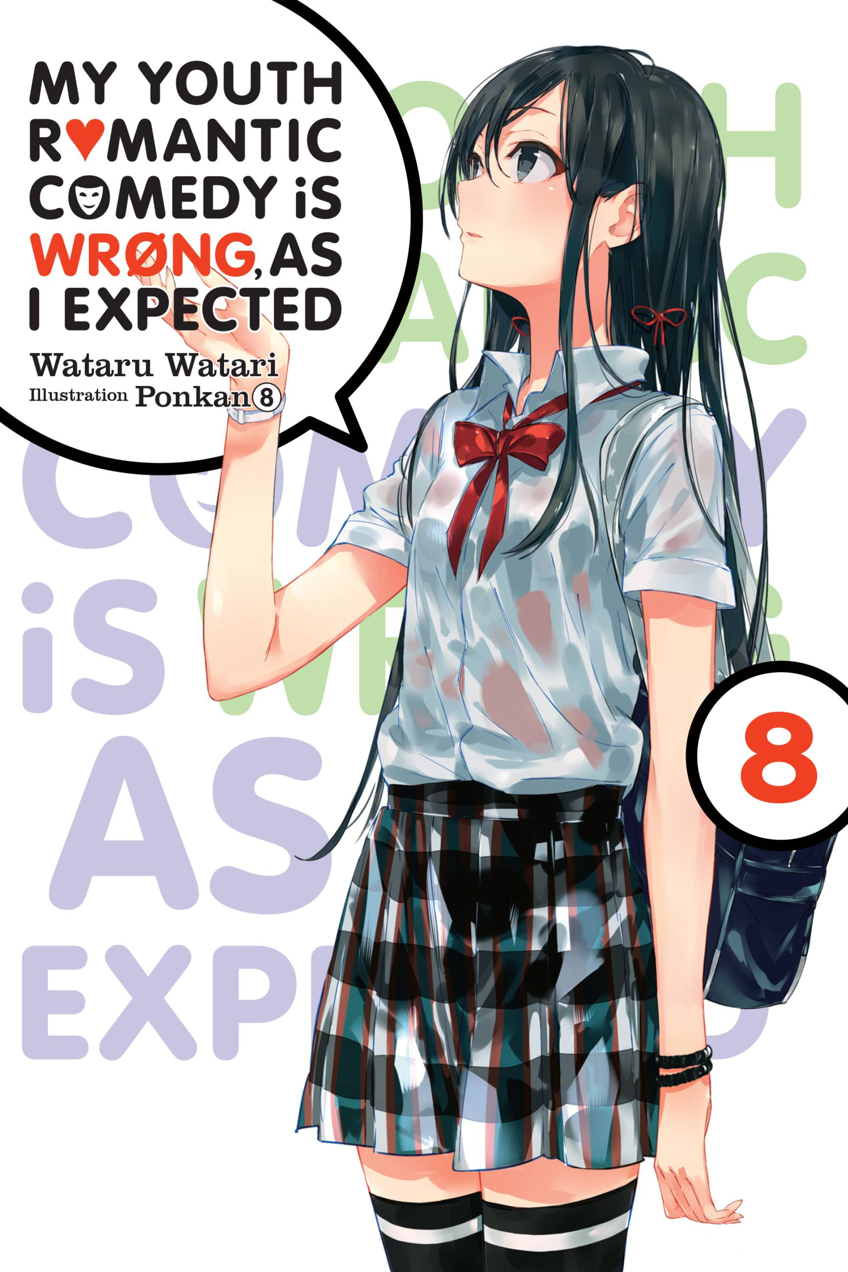 Cover of My Youth Romantic Comedy Is Wrong, as I Expected, Vol. 8