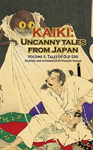 Cover of Kaiki Uncanny Tales From Japan