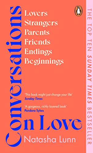 Cover of Conversations on Love: with Philippa Perry, Dolly Alderton, Roxane Gay, Stephen Grosz, Esther Perel, and many more