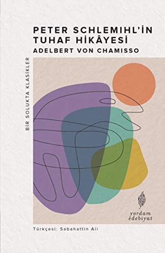 Cover of Peter Schlemihl’in Tuhaf Hikayesi