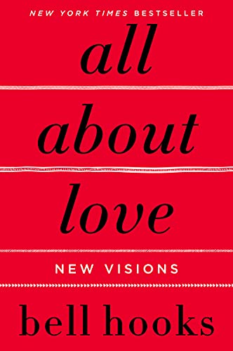 Cover of All About Love: New Visions