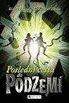 Cover of Poslední cesta do PODZEMÍ