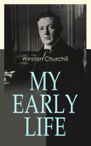 Cover of My Early Life: Autobiography of Winston Churchill