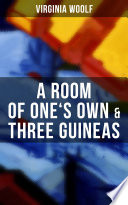 Cover of A Room of One's Own & Three Guineas