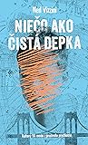 Cover of Niečo ako čistá depka