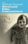 Cover of Mrtvorozená Eliška Frankensteinová