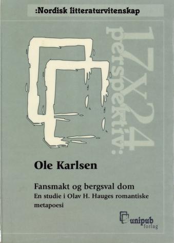 Cover of Fansmakt og bergsval dom : en studie i Olav H. Hauges romantiske metapoesi