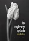 Cover of Rok magicznego myślenia