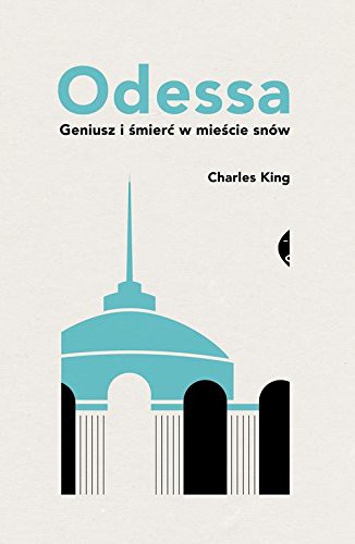Cover of Odessa. Geniusz i śmierć w mieście snów