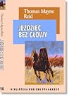 Cover of Jeździec bez głowy