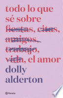 Cover of Todo lo que sé sobre el amor