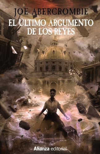 Cover of El último argumento de los reyes: La Primera Ley: Libro III