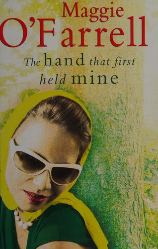 Cover of The Hand That First Held Mine