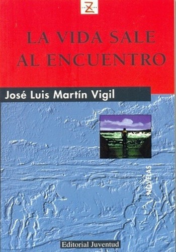 Cover of La vida sale al encuentro
