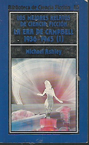 Cover of Los mejores relatos de ciencia ficción. La era de Campbell