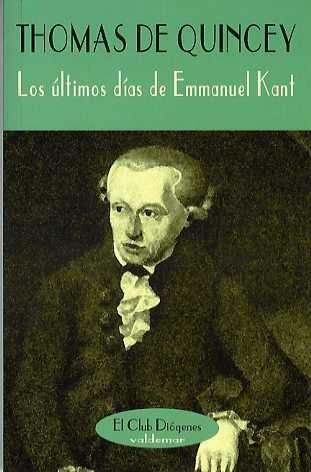 Cover of Los Últimos Días De Emmanuel Kant