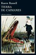 Cover of Tierra de caimanes