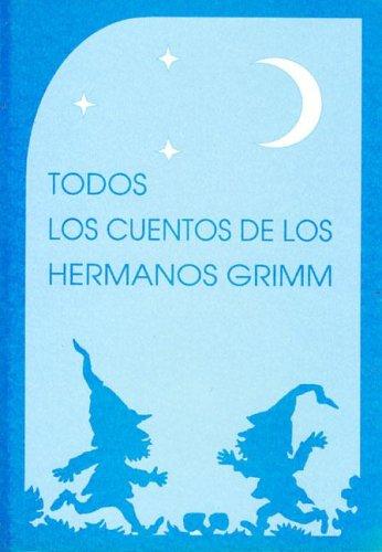 Cover of Todos los cuentos de los hermanos Grimm