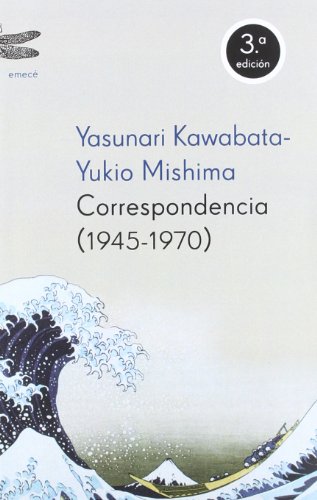 Cover of Yasunari Kawabata -Yukio Mishima Correspondencia