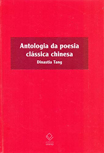 Cover of Antologia da Poesia Clássica Chinesa