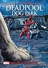 Cover of Deadpool: Dog Park