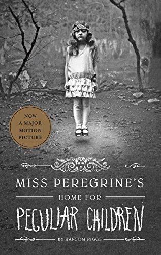 Cover of Miss Peregrine’s Home for Peculiar Children