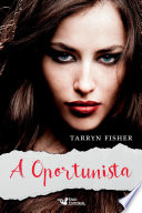 Cover of A oportunista