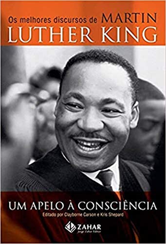 Cover of Um Apelo à Consciência: Os melhores discursos de Martin Luther King
