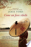 Cover of Come un fiore ribelle