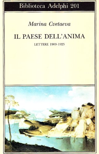 Cover of Il paese dell'anima. Lettere 1909-1925