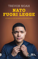 Cover of Nato fuori legge. Storia di un'infanzia sudafricana
