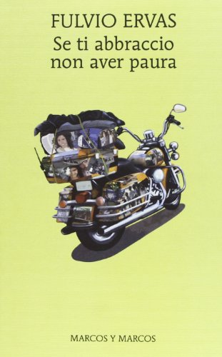 Cover of Se ti abbraccio non aver paura. Il viaggio di Franco e Andrea