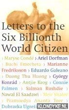 Cover of Letters To The Six Billionth World Citizen