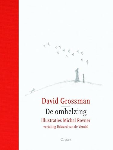 Cover of De omhelzing