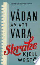 Cover of Vådan av att vara Skrake