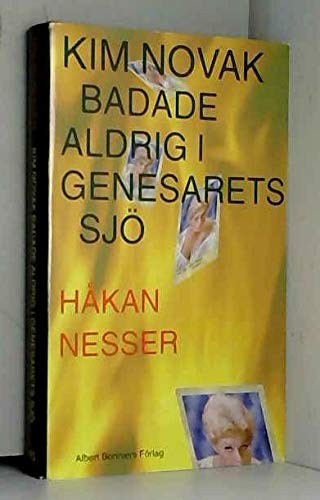 Cover of Kim Novak badade aldrig i Genesarets sjö