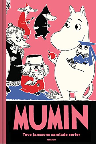 Cover of Mumin : Tove Janssons samlade serier