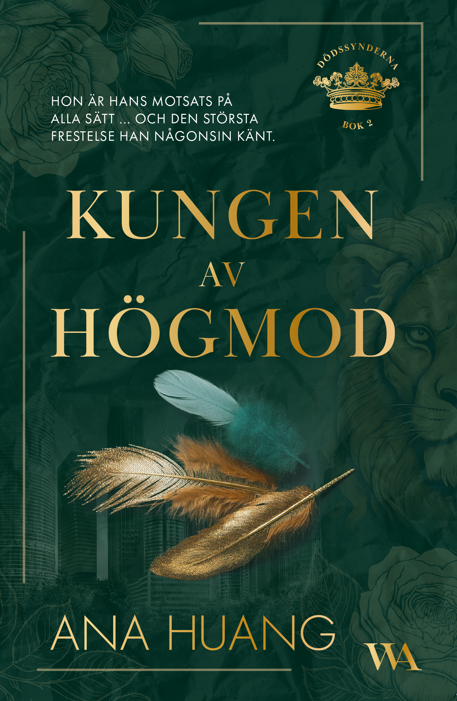 Cover of Kungen av högmod