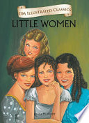 Cover of Little Women : Om Illustrated Classics