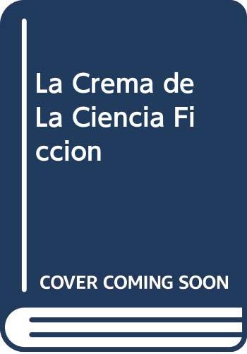 Cover of La Crema de la Ciencia Ficción