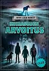 Cover of Koirasuden arvoitus