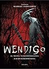 Cover of Wendigo ja muita yliluonnollisia kauhukertomuksia