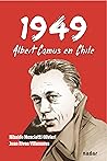 Cover of 1949. Albert Camus en Chile