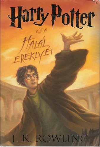 Cover of Harry Potter és a Halál Ereklyéi