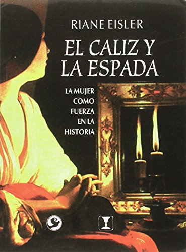 Cover of El cáliz y la espada
