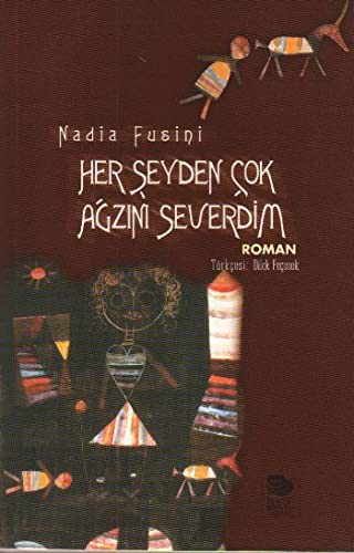 Cover of Her Seyden Cok Agzini Severdim