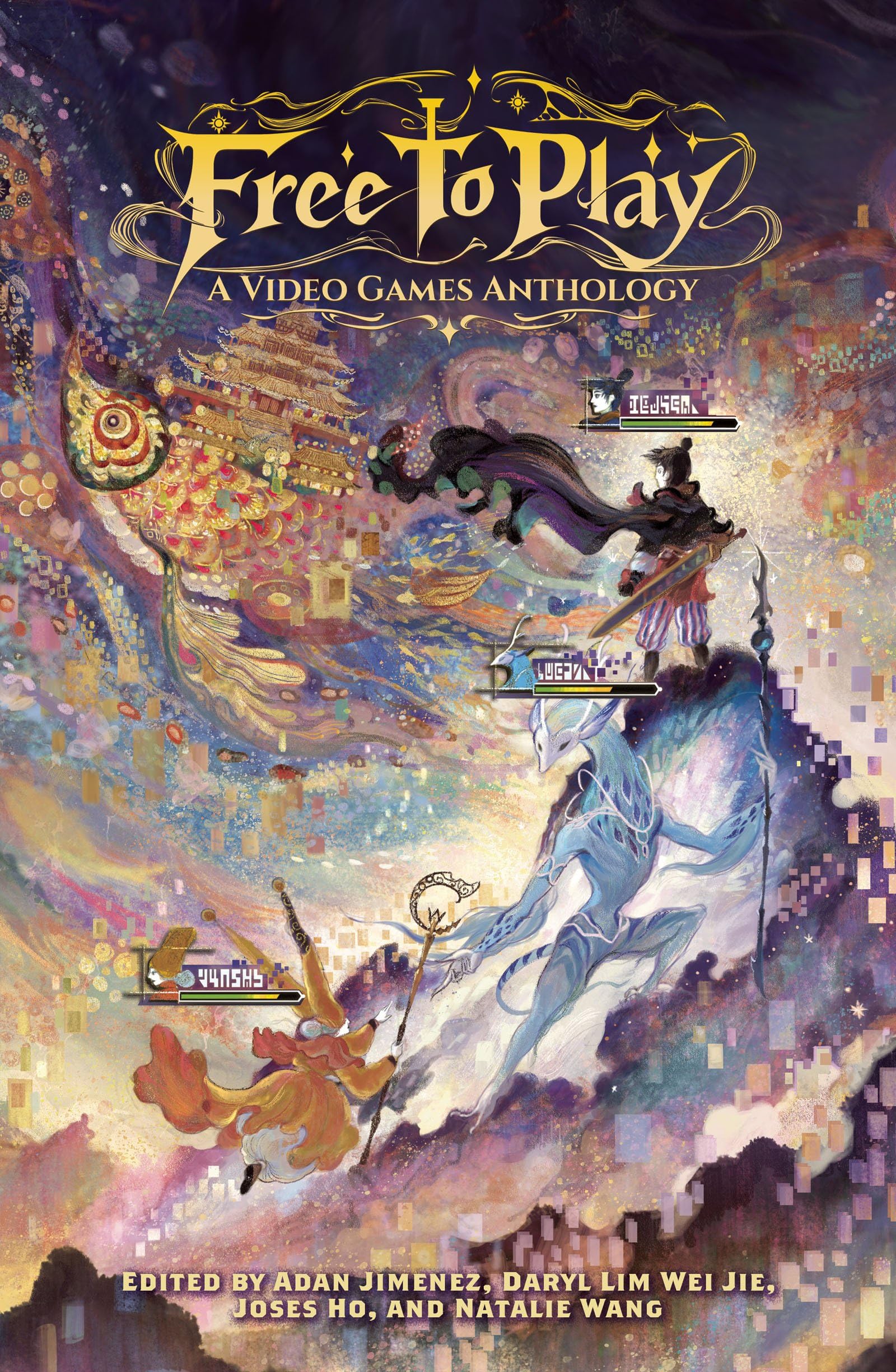 Cover of Free to Play: A Video Games Anthology