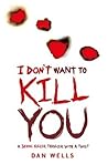Cover of I Don't Want to Kill You