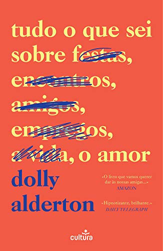 Cover of Tudo o Que Sei Sobre o Amor