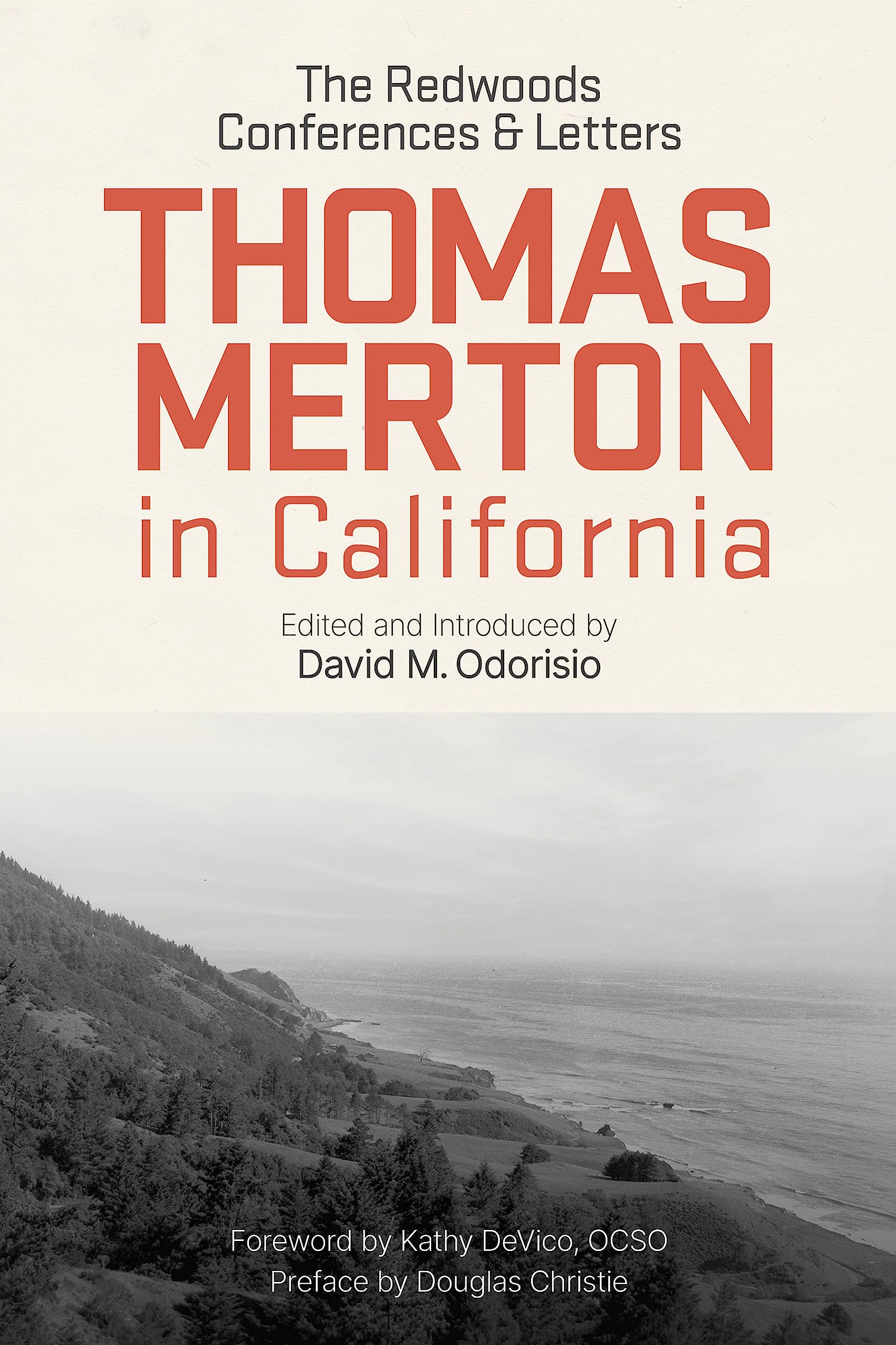 Cover of Thomas Merton in California: The Redwoods Conferences and Letters